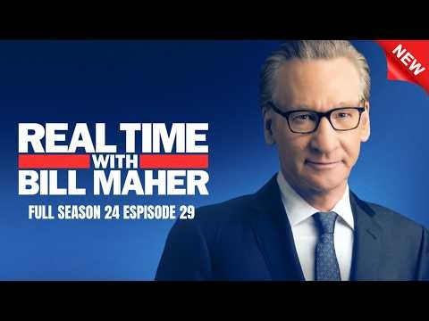 Real Time with Bill Maher 2026 | Season 24 Episode 29 | HBO Real Time with Bill Maher Full Episode