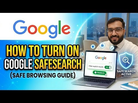 How to Turn On Safe Search in Google Chrome (2026) | Block Inappropriate Content on PC & Mobile