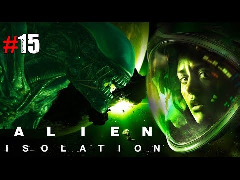 ALIEN ISOLATION Walkthrough Gameplay Part 15 - The Message