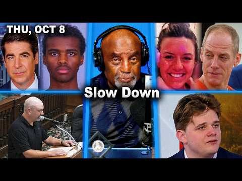 Slow Down | Somali Gangs. OCD. Respect Women? Hail Satan? Met Jesus? Caleb Flynn | JLP Thu 10/8/26