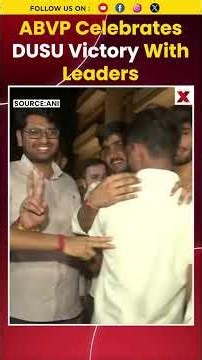 DUSU Results 2026: ABVP Celebrates Sweep Of President, Secretary & Joint Secretary #shorts