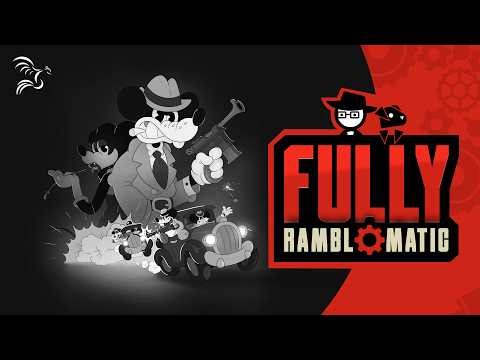 MOUSE: P.I. For Hire | Fully Ramblomatic
