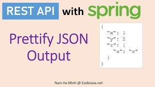 rest-api-with-spring-how-to-prettify-json-output-by-code-java