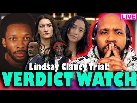 LINDSAY CLANCY VERDICT WATCH! D4vd Hearing, Keefe D Tupac Murder Closing Arguments & More!