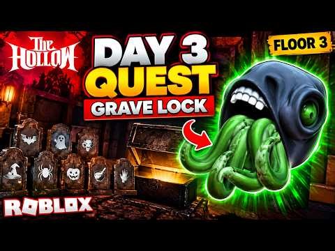 HOW TO SOLVE THE GRAVE LOCK! 🔒 Day 3 Hollow Event Quest (Floor 3)