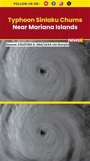 Typhoon Sinlaku Near Mariana Islands Brings Heavy Rain And Strong Winds