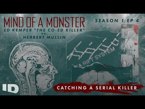 Mind of a Monster: Ed Kemper vs. Herbert Mullin | S1 Ep.4: Catching a Serial Killer | ID