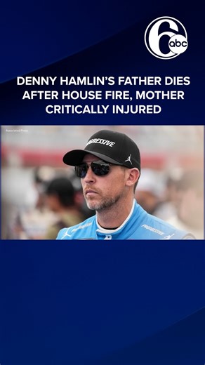 The father of NASCAR driver Denny Hamlin died and his mother was critically injured after a fire in North Carolina, officials said. | 6abc Action News