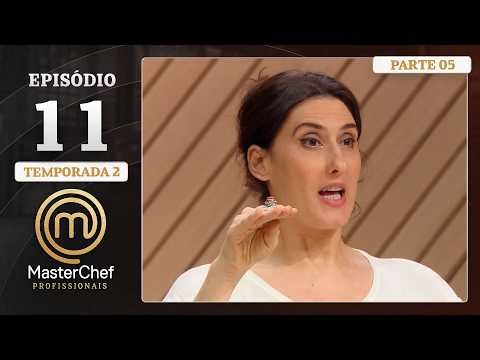 EP. 11 - 5/5: CARNE DE CAÇA E RÉPLICA DE LUXO! | Temp. 02 | MASTERCHEF PROFISSIONAIS