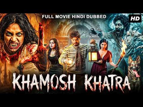 KHAMOSH KHATRA - Hindi Dubbed Full Movie | Pramod Shetty, Leela Mohan | South Horror Action Movie