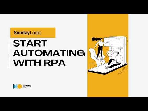 Build Your Robot Now | Start Automating with RPA Today