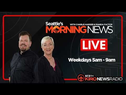 Seattle's Morning News w/ Charlie Harger & Manda Factor LIVE