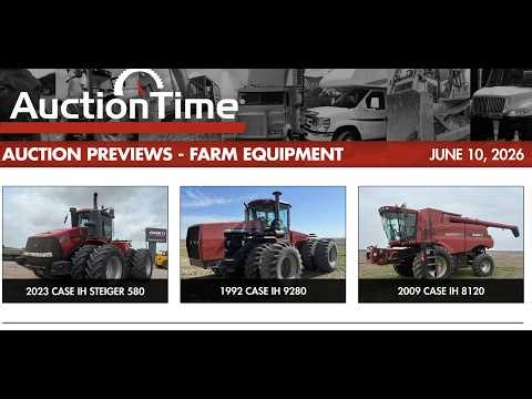 Farm Equipment Online Auction Preview - June 10, 2026