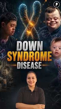 Down Syndrome Explained | Trisomy 21, Symptoms & Chromosomal Disorders | Biology One Minute Series