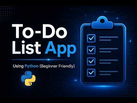 Create a To-Do List App with Python (Beginner Tutorial)