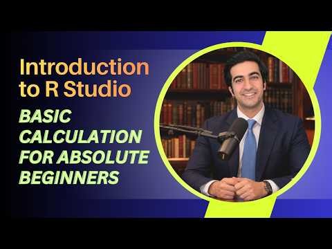 Introduction to R-Studio | Basics for Complete Beginners