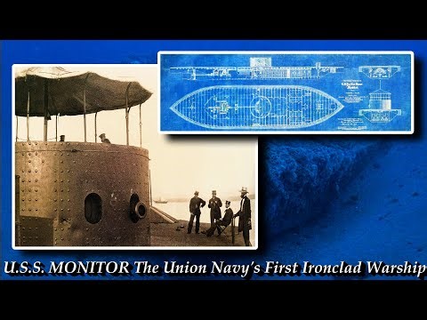 Brief History of the U.S.S. MONITOR The Union Navy's first Commissioned Ironclad Warship