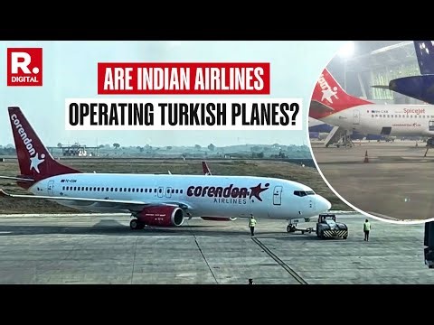 BREAKING: Indigo & SpiceJet Get DGCA Clearance On Turkish Pact Post Op Sindoor