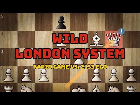 A Nice Win For The London! - Live Rapid Game vs. 2133 ELO