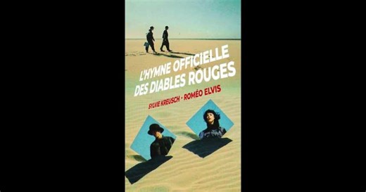 L'hymne des Diables rouges signé Romeo Elvis et Sylvie Kreusch