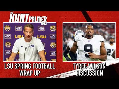 LSU Spring Practice Wrap Up | LSU-Southeastern Preview | The Hunt Palmer Show