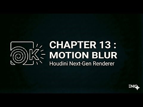 Chapter13 : Motion Blur