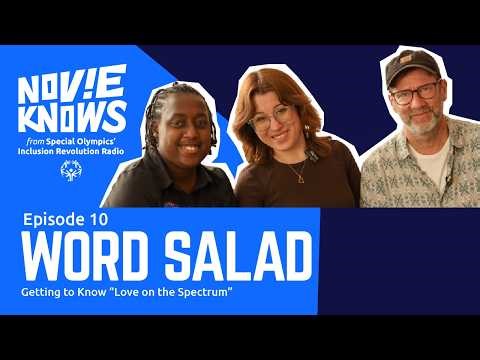 𝙉𝙤𝙫𝙞𝙚 𝙆𝙣𝙤𝙬𝙨 - Episode 10: Word Salad Part One