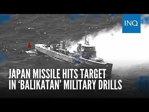Japan missile hits target in ‘Balikatan’ military drills