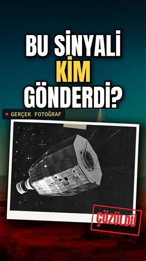 Ölü Bir Uydu Nasıl Uzaydan Gelmiş Gibi Sinyal Yaydı?