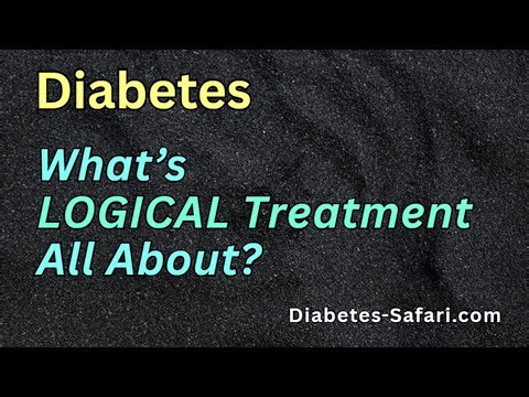 The Logical SOLUTION: Treat What's CURABLE, NOT the INCURABLE Diabetes!