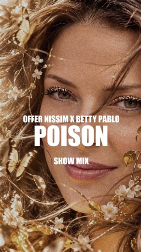 Offer Nissim ft. Betty Pablo - Poison
