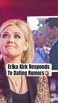 Erika Kirk Responds To Dating Rumors #shorts #erikakirk #charliekirk