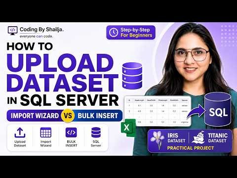How to Upload Dataset in SQL Server | Import Wizard vs BULK INSERT
