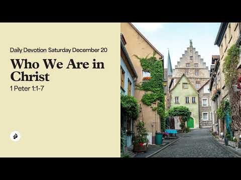 Who We Are in Christ – Daily Devotional