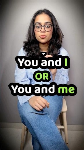 You and I Vs You and Me | This Grammar Mistake Everyone Makes | English With Ananya
