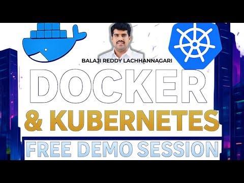 Master Docker & Kubernetes | FREE Demo Class | DevOps Training Live | Balaji Reddy |+91 99000 12028