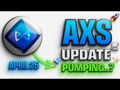 Axie Infinity Coin PUMPING? Axs Crypto Price Prediction | Axs coin News Today ( April 25 )