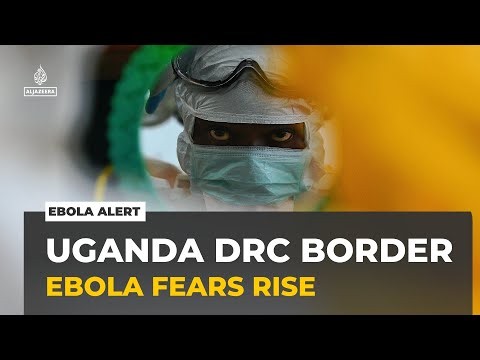 Uganda-DRC border on high alert as Ebola fears rise at Mpondwe crossing