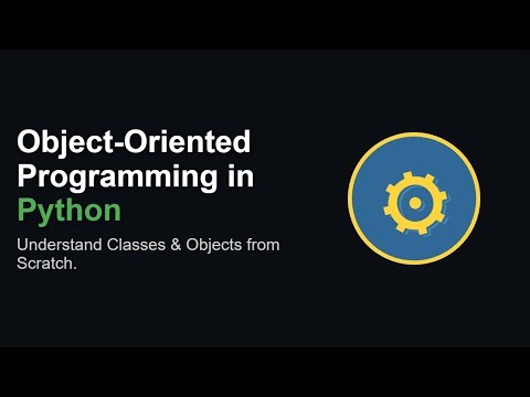 Object-Oriented Programming Explained: Classes and Objects in Python