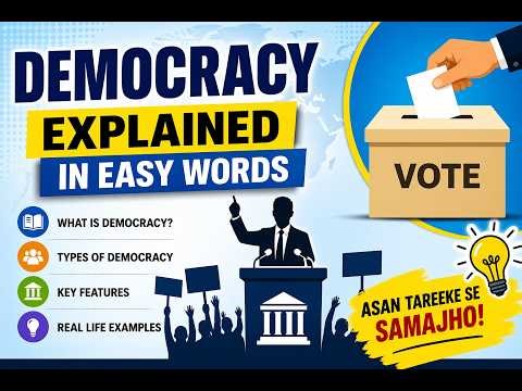 Democracy Explained in Easy Words | What is Democracy? Full Guide
