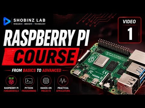 RASPBERRY PI Course | VIDEO 1 | SHOBINZ LAB