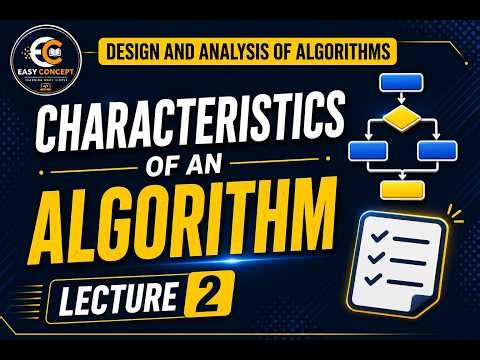 Characteristics of an Algorithm | Easy Explanation | DAA | Lecture 2