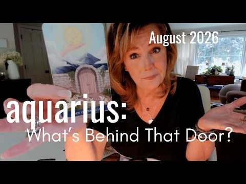AQUARIUS August 2026 : Major Opportunity On The Horizon