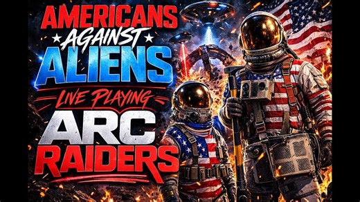 🔥 Americans vs Aliens | ARC Raiders Live – Let’s Fight Back!