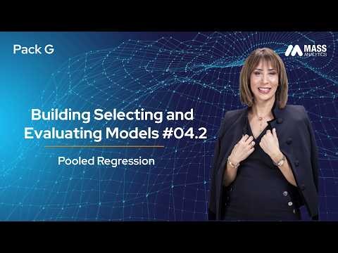 Building Selecting and Evaluating Models G04.2 | Pooled Regression