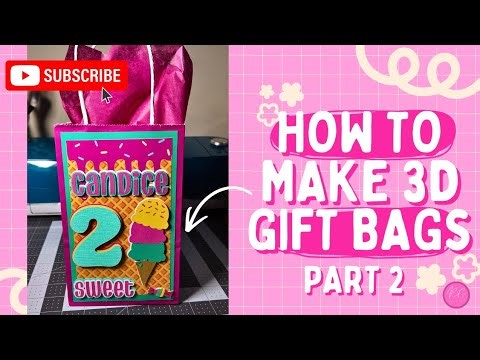 🛍️ How to make a 3D gift bag 🛍️ on Cricut Design Space TUTORIAL part 2