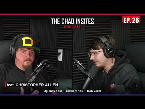 The Chad Insites Podcast Ep. 26