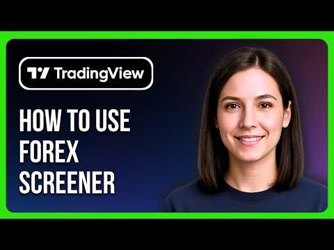 How To Use Forex Screener In Tradingview