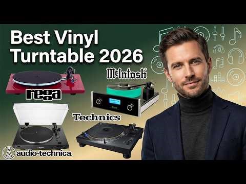 Best Turntables 2026 (Budget to High-End) | These Vinyl Decks Will Blow Your Mind! Record Players!