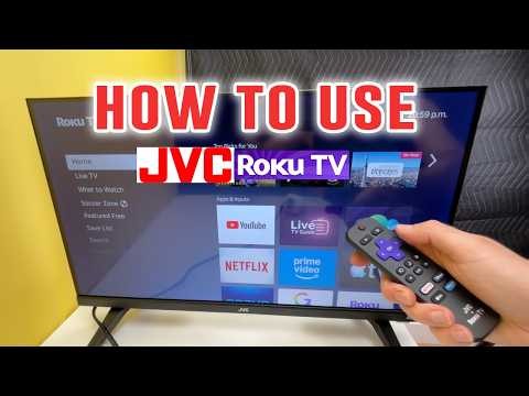 How to Use Your JVC Roku TV : Beginner's Guide